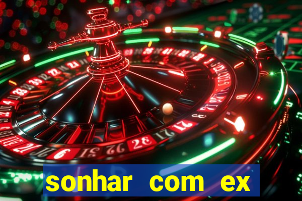 sonhar com ex colega de trabalho