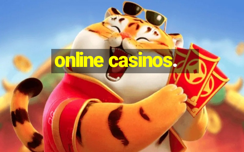 online casinos.