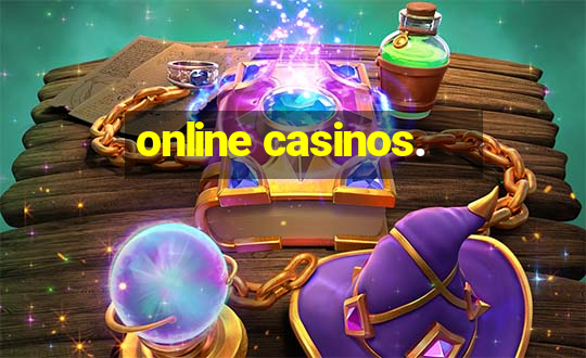 online casinos.