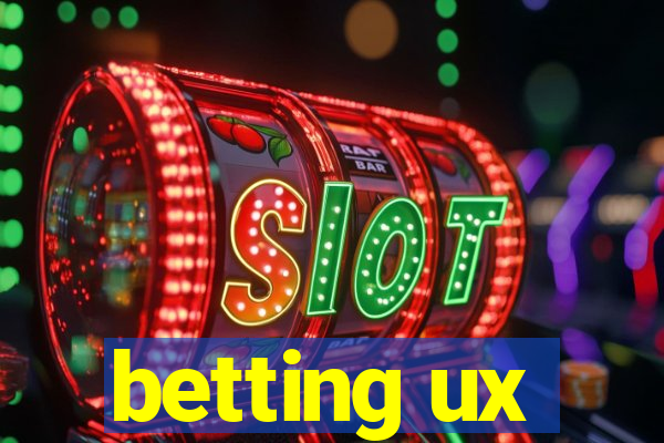 betting ux