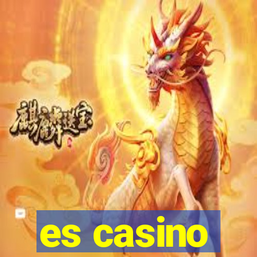 es casino