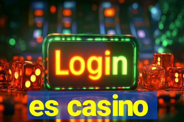 es casino