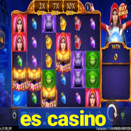 es casino