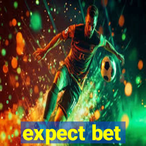 expect bet