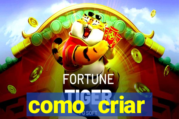 como criar plataforma de jogos slots