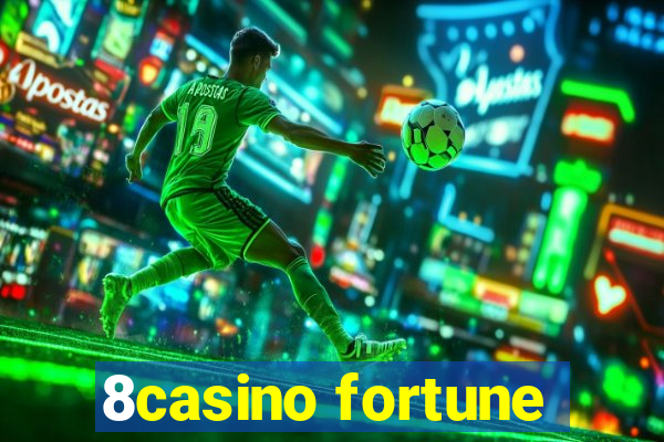 8casino fortune