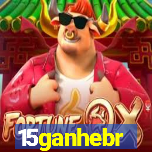 15ganhebr