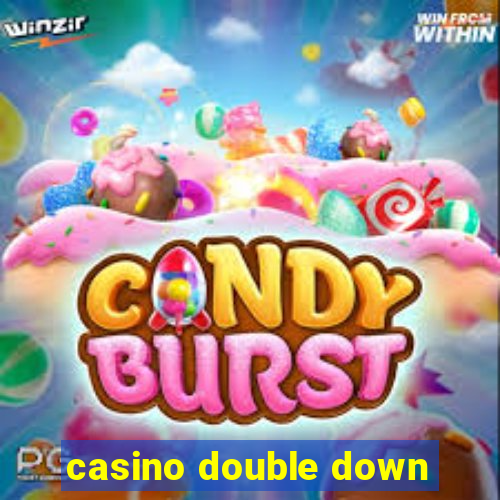 casino double down