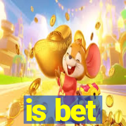 is bet