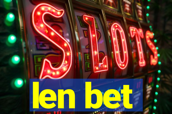 len bet