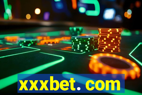 xxxbet. com