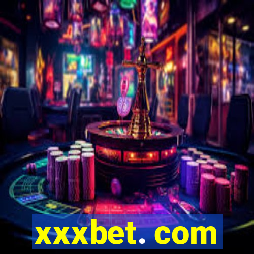 xxxbet. com