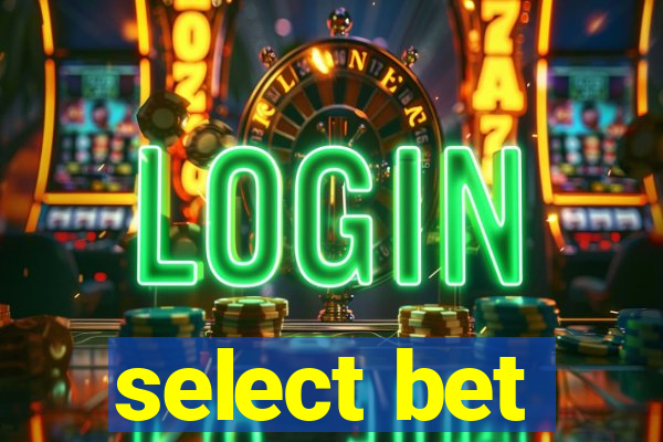 select bet