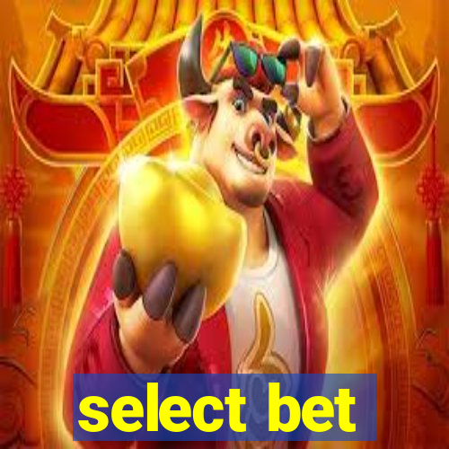 select bet