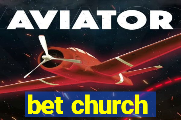 bet church