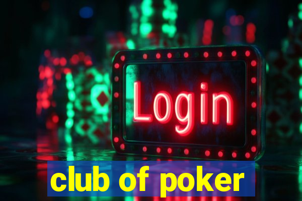 club of poker