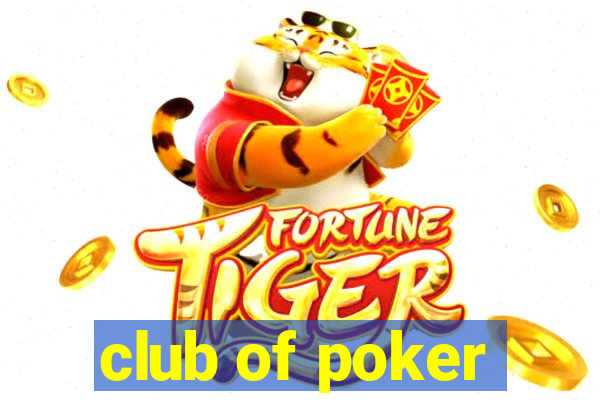 club of poker