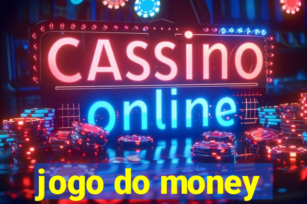 jogo do money