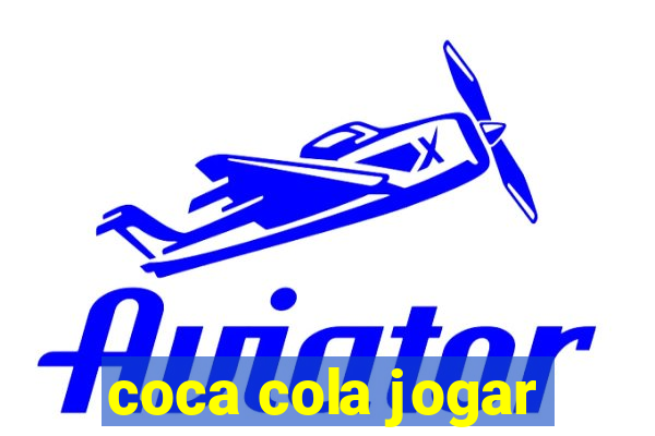 coca cola jogar