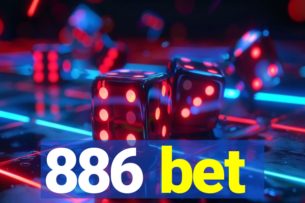 886 bet