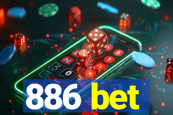 886 bet