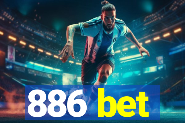 886 bet