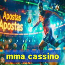 mma cassino