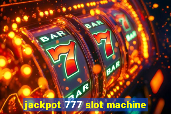 jackpot 777 slot machine