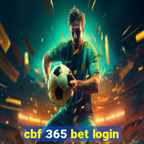 cbf 365 bet login