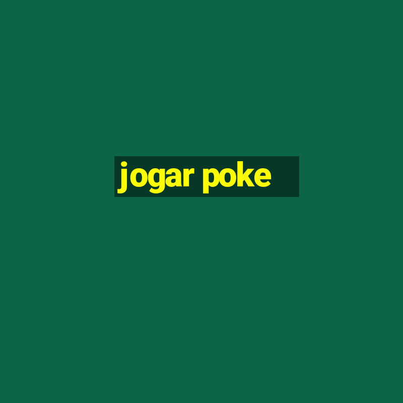 jogar poke