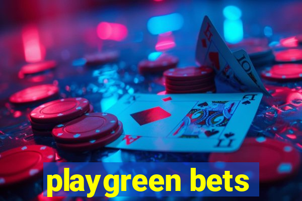 playgreen bets