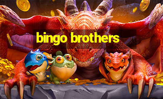 bingo brothers