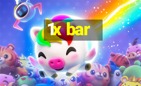 1x bar