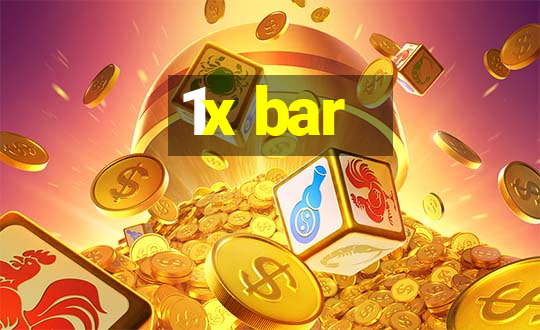 1x bar