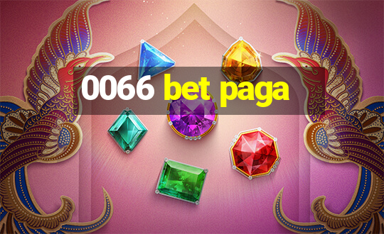 0066 bet paga