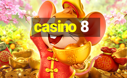 casino 8