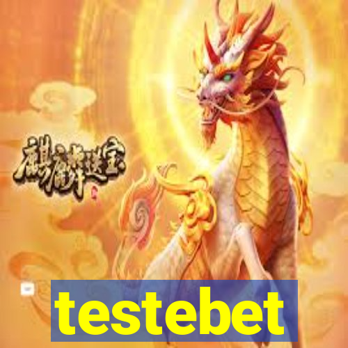 testebet