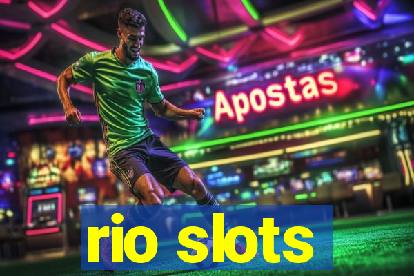 rio slots