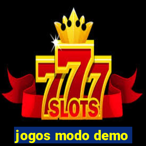 jogos modo demo