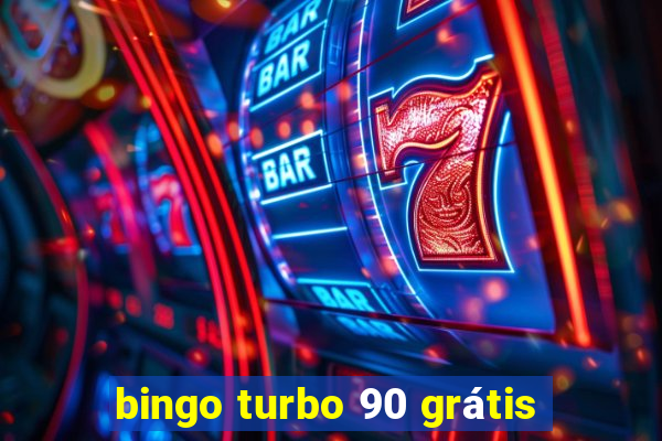 bingo turbo 90 grátis