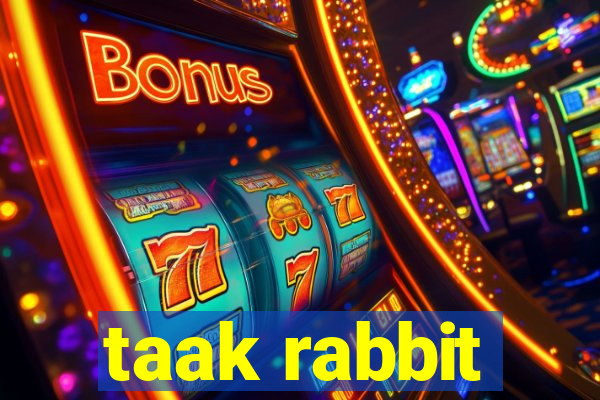 taak rabbit