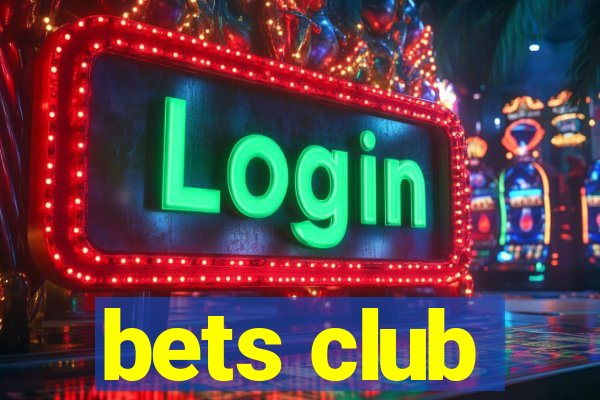 bets club