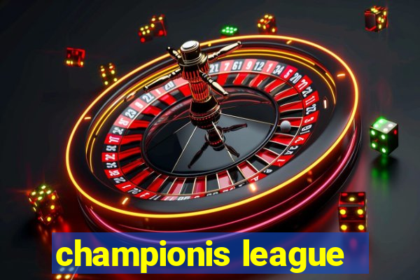 championis league