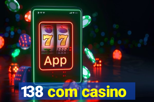 138 com casino