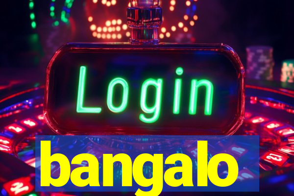 bangalo