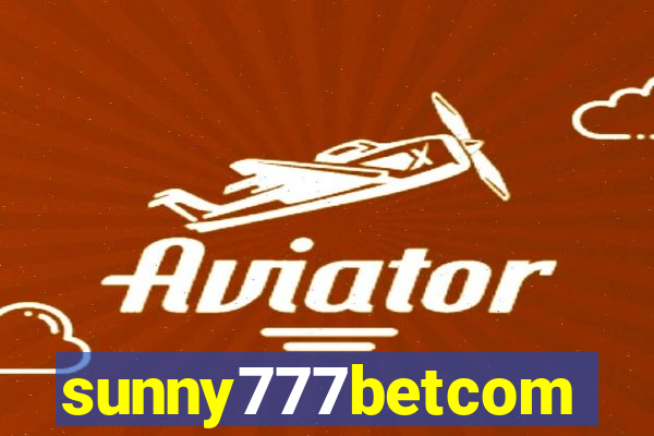 sunny777betcom