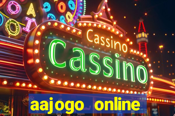 aajogo online casino jogos de