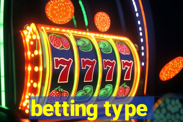 betting type