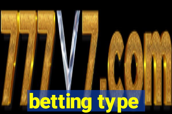 betting type