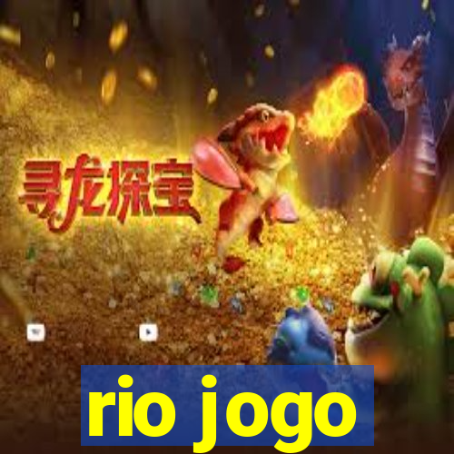 rio jogo